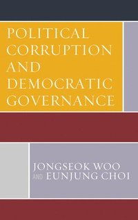 bokomslag Political Corruption and Democratic Governance