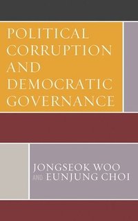 bokomslag Political Corruption and Democratic Governance