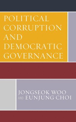 Political Corruption and Democratic Governance 1