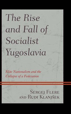 The Rise and Fall of Socialist Yugoslavia 1