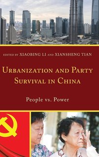 bokomslag Urbanization and Party Survival in China