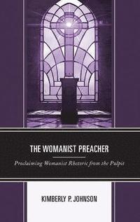 bokomslag The Womanist Preacher