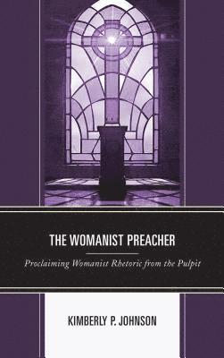 bokomslag The Womanist Preacher