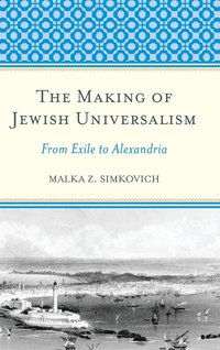 bokomslag The Making of Jewish Universalism