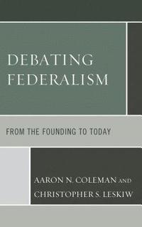 bokomslag Debating Federalism