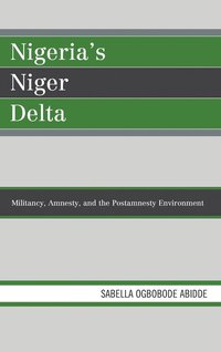 bokomslag Nigeria's Niger Delta