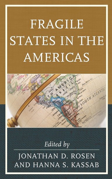 bokomslag Fragile States in the Americas