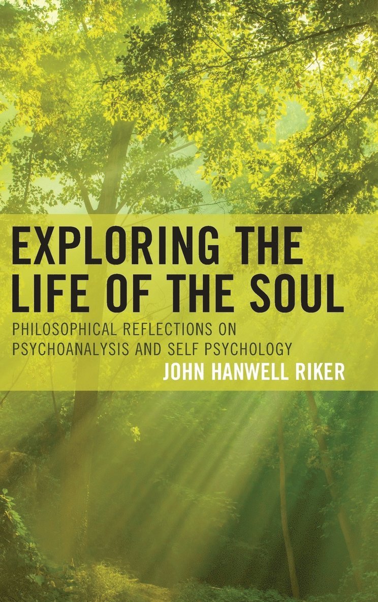 Exploring the Life of the Soul 1