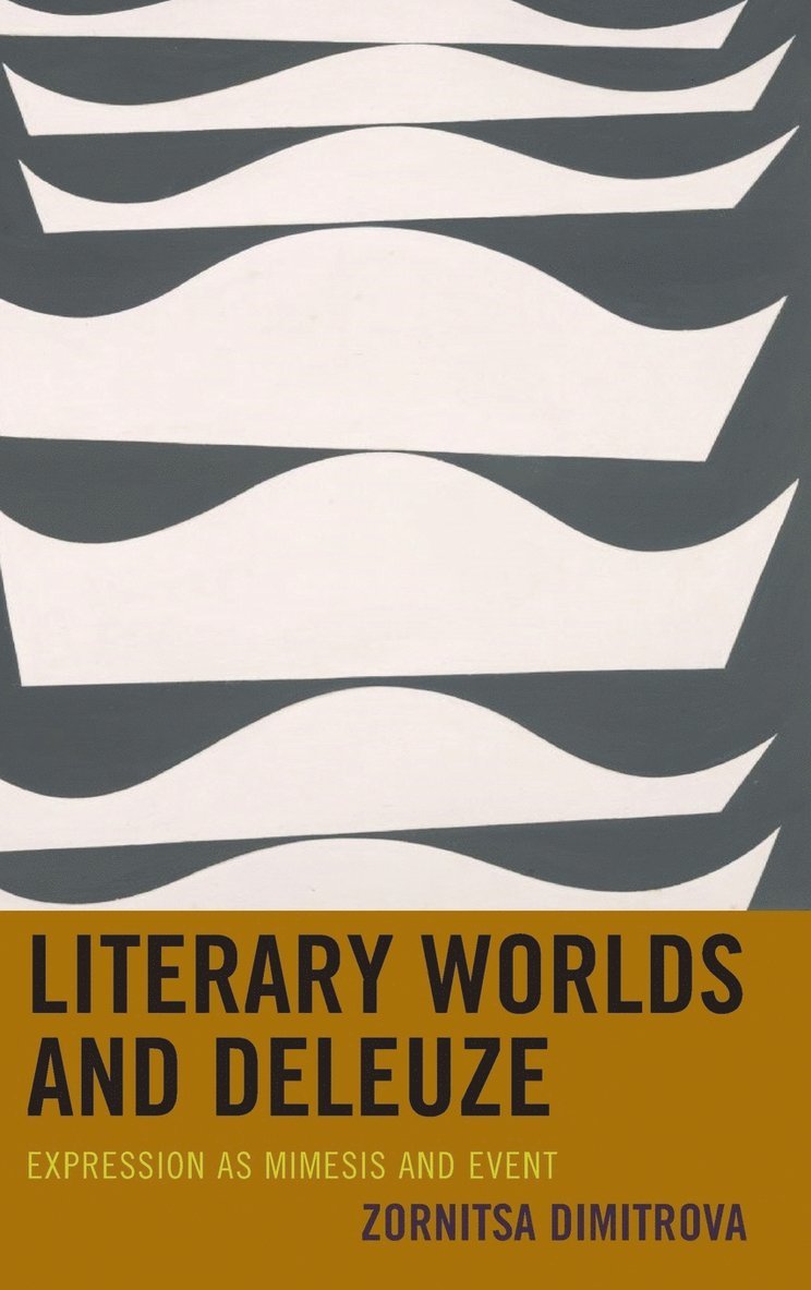 Literary Worlds and Deleuze 1