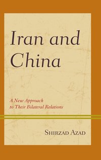 bokomslag Iran and China