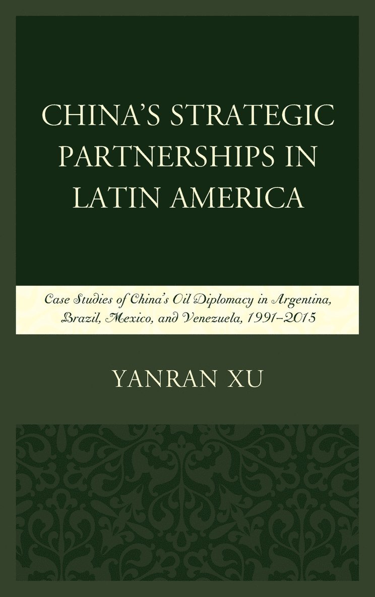 China's Strategic Partnerships in Latin America 1