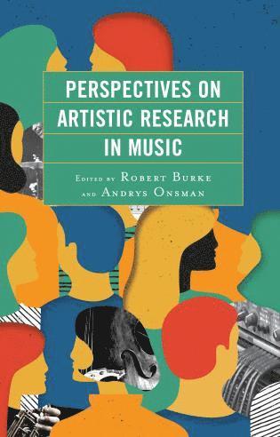 bokomslag Perspectives on Artistic Research in Music