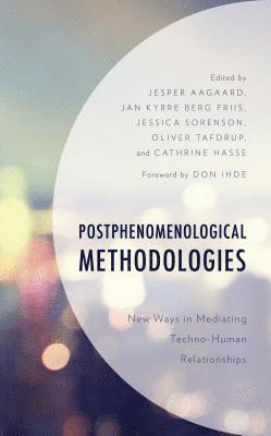 Postphenomenological Methodologies 1