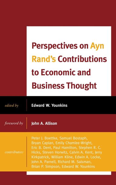 Edward W. Younkins - Perspectives on Ayn Rand's Contributions to Economic and Business Thought, Häftad