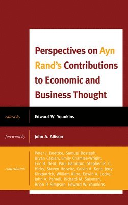 Perspectives on Ayn Rand's Contributions to Economic and Business Thought 1