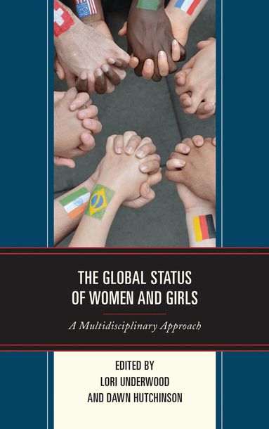 Lori Underwood, Dawn Hutchinson - Global Status of Women and Girls, Inbunden