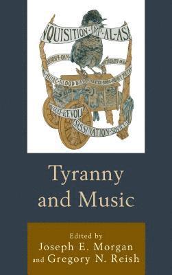 Tyranny and Music 1