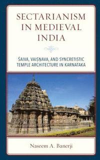 bokomslag Sectarianism in Medieval India