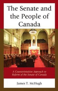 bokomslag The Senate and the People of Canada