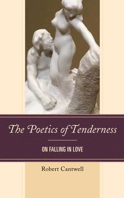 Poetics of Tenderness
