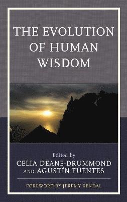 The Evolution of Human Wisdom 1