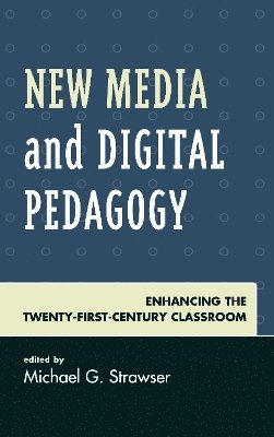 New Media and Digital Pedagogy 1