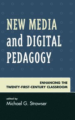 bokomslag New Media and Digital Pedagogy