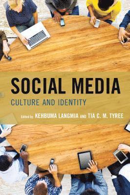 Kehbuma Langmia, Tia C. M. Tyree - Social Media, Häftad
