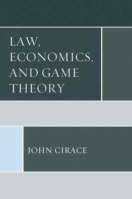 bokomslag Law, Economics, and Game Theory