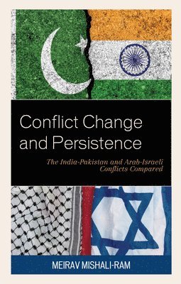 Conflict Change and Persistence 1