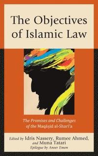 bokomslag The Objectives of Islamic Law