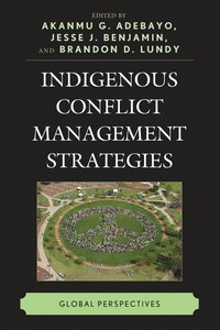 bokomslag Indigenous Conflict Management Strategies