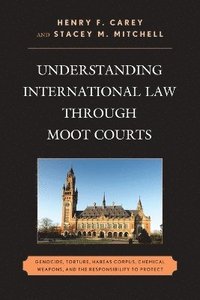 bokomslag Understanding International Law through Moot Courts