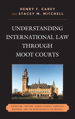 bokomslag Understanding International Law through Moot Courts