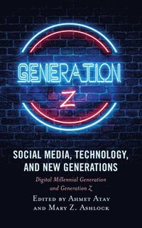 bokomslag Social Media, Technology, and New Generations