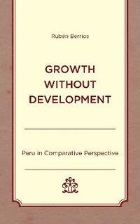 bokomslag Growth without Development