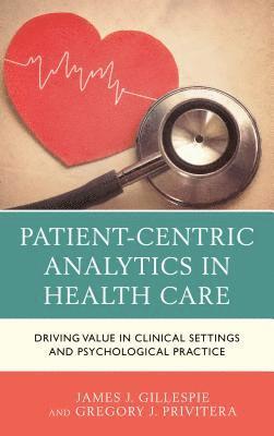 bokomslag Patient-Centric Analytics in Health Care