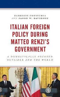 bokomslag Italian Foreign Policy during Matteo Renzi's Government