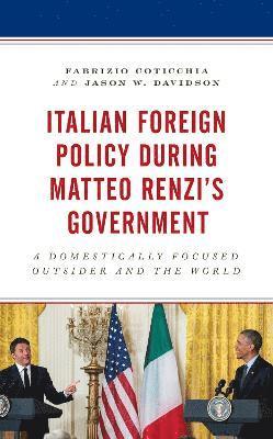 Italian Foreign Policy during Matteo Renzi's Government 1