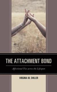bokomslag The Attachment Bond