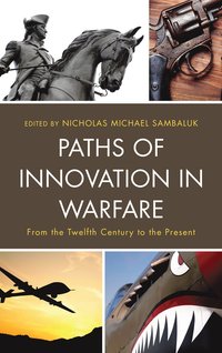 bokomslag Paths of Innovation in Warfare