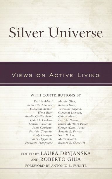 Laura Dryjanska, Roberto Giua - Silver Universe, Inbunden