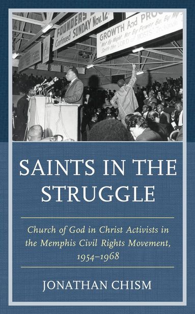 Jonathan Chism - Saints in the Struggle, Inbunden