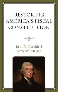 bokomslag Restoring America's Fiscal Constitution