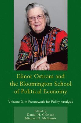 Elinor Ostrom and the Bloomington School of Political Economy 1