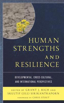 Human Strengths and Resilience 1