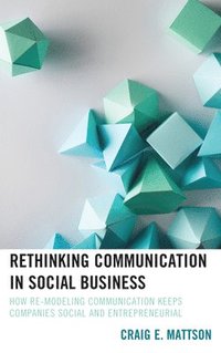 bokomslag Rethinking Communication in Social Business