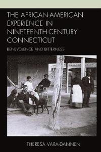 bokomslag The African-American Experience in Nineteenth-Century Connecticut