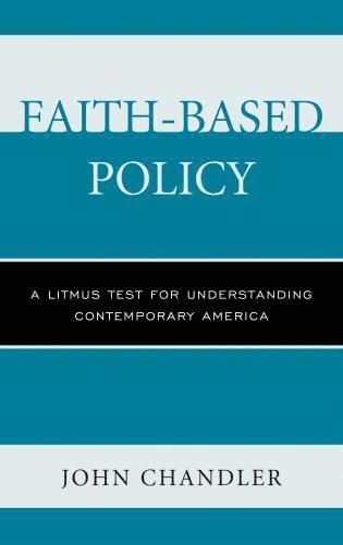 John Chandler - Faith-Based Policy, Häftad