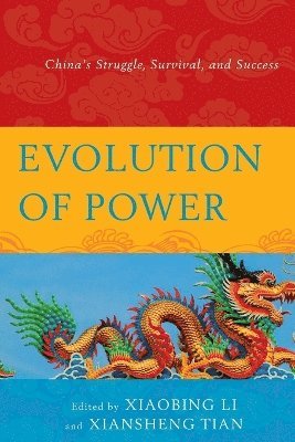 Xiaobing Li, Xiansheng Tian - Evolution of Power, Häftad
